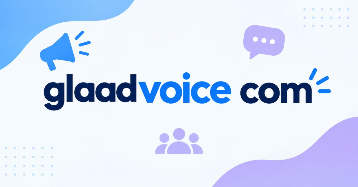 Glaadvoice Com: Understanding the Platform, Its Content, and What Visitors Should Know